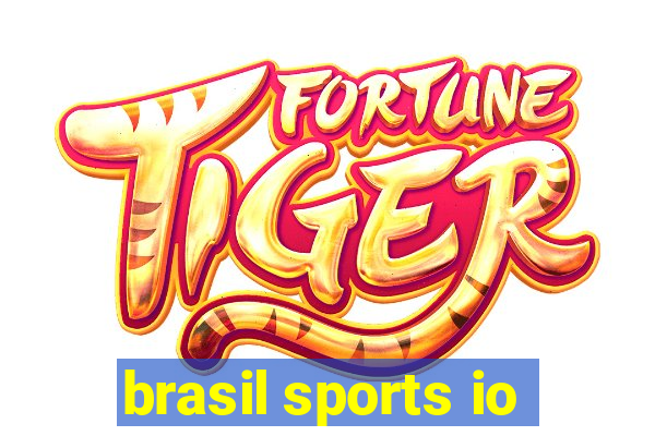 brasil sports io